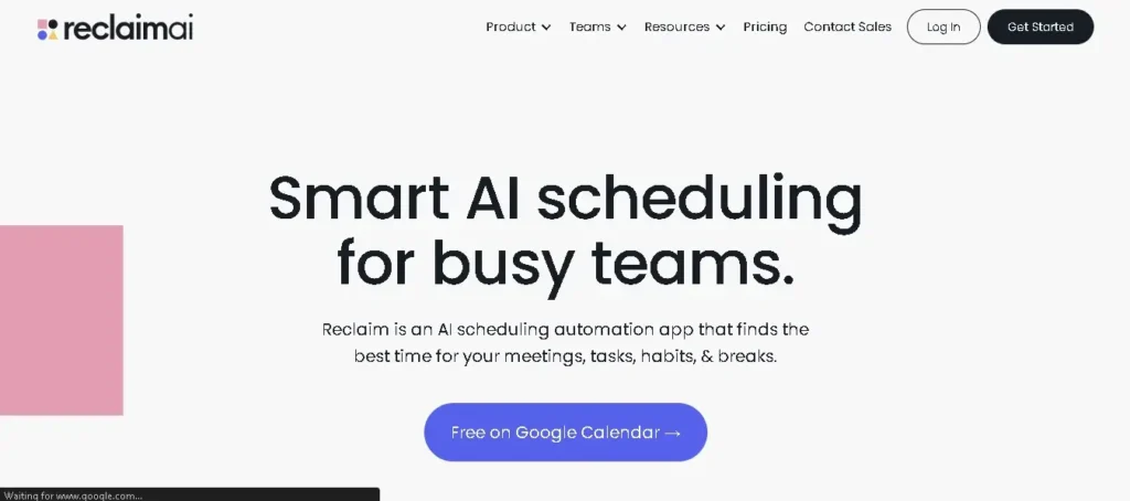 Reclaim AI Scheduling Assistant